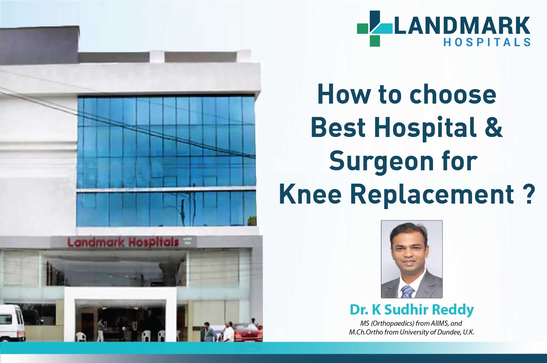 How to Choose Best Hospital and Surgeon for Knee Replacement
