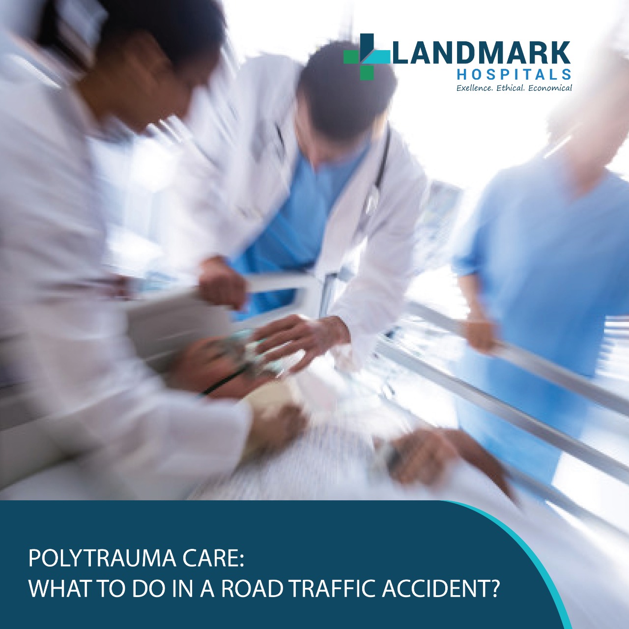 Polytrauma Care | What to do in a road traffic accident? | Landmark Hospitals