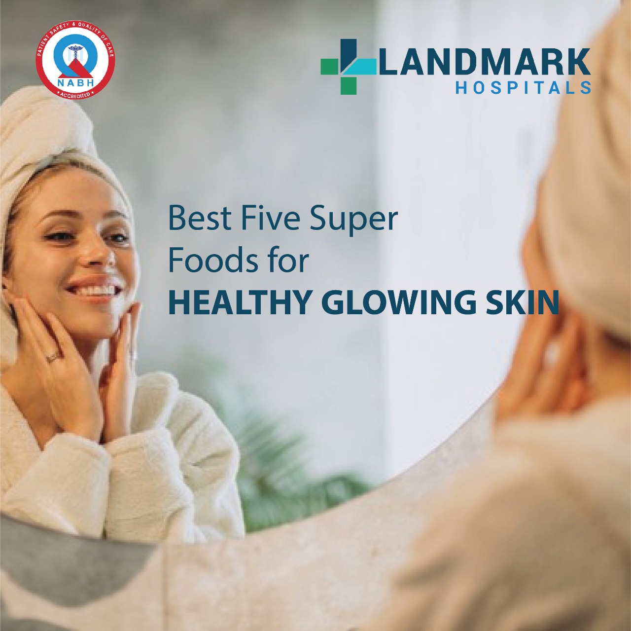 Best Five Super Foods for Healthy Glowing Skin